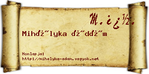 Mihályka Ádám névjegykártya